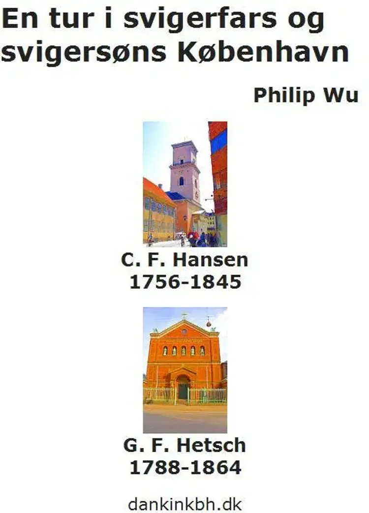 En tur i svigerfars og svigersøns København af Philip Wu