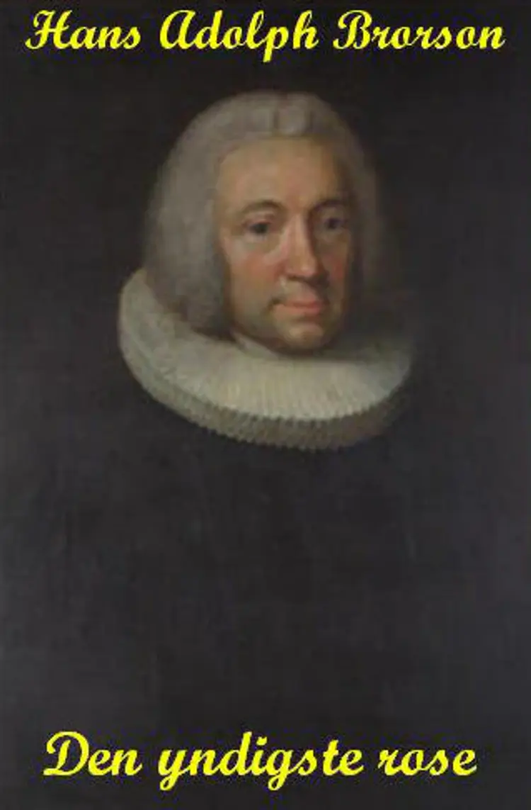 Den yndigste rose af Hans Adolph Brorson