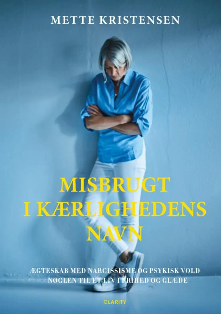 Misbrugt i kærlighedens navn af Mette Kristensen