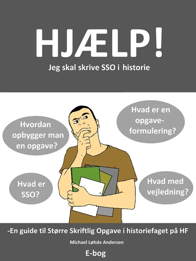 Hjælp! Jeg skal skrive SSO i historie af Michael Løhde Andersen