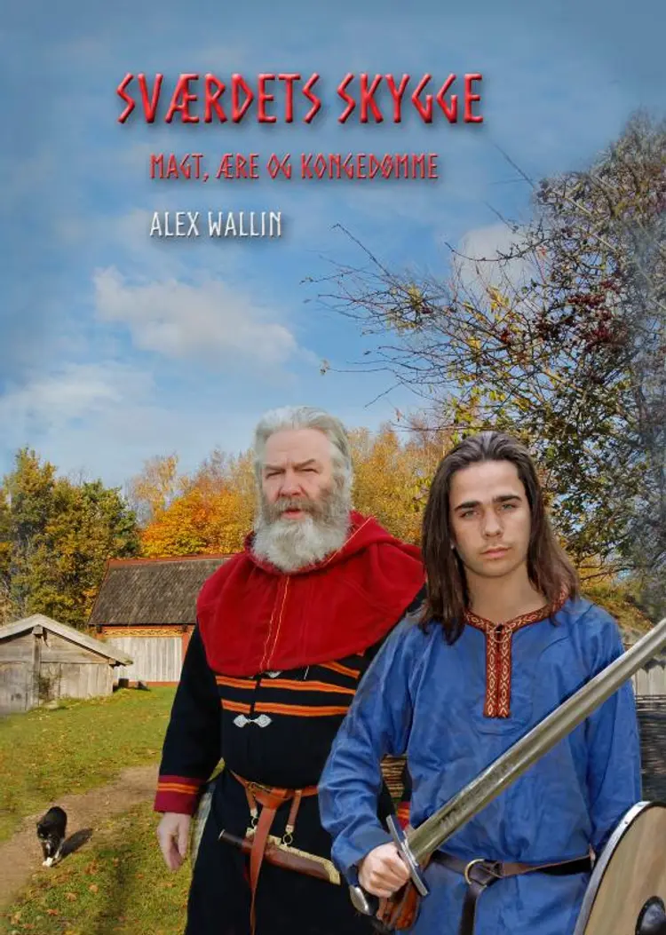 Sværdets skygge af Alex Wallin