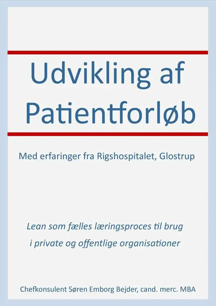 Udvikling af Patientforløb af Søren Emborg Bejder
