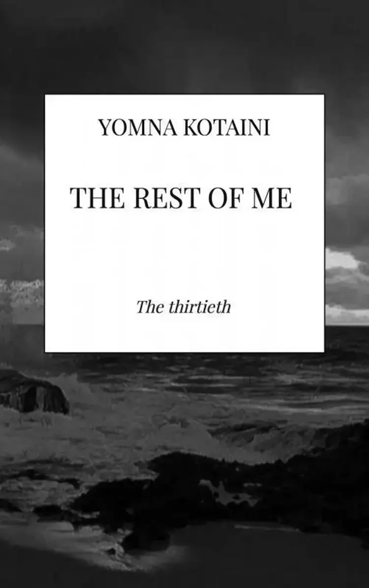 The rest of me af Yomna Kotaini
