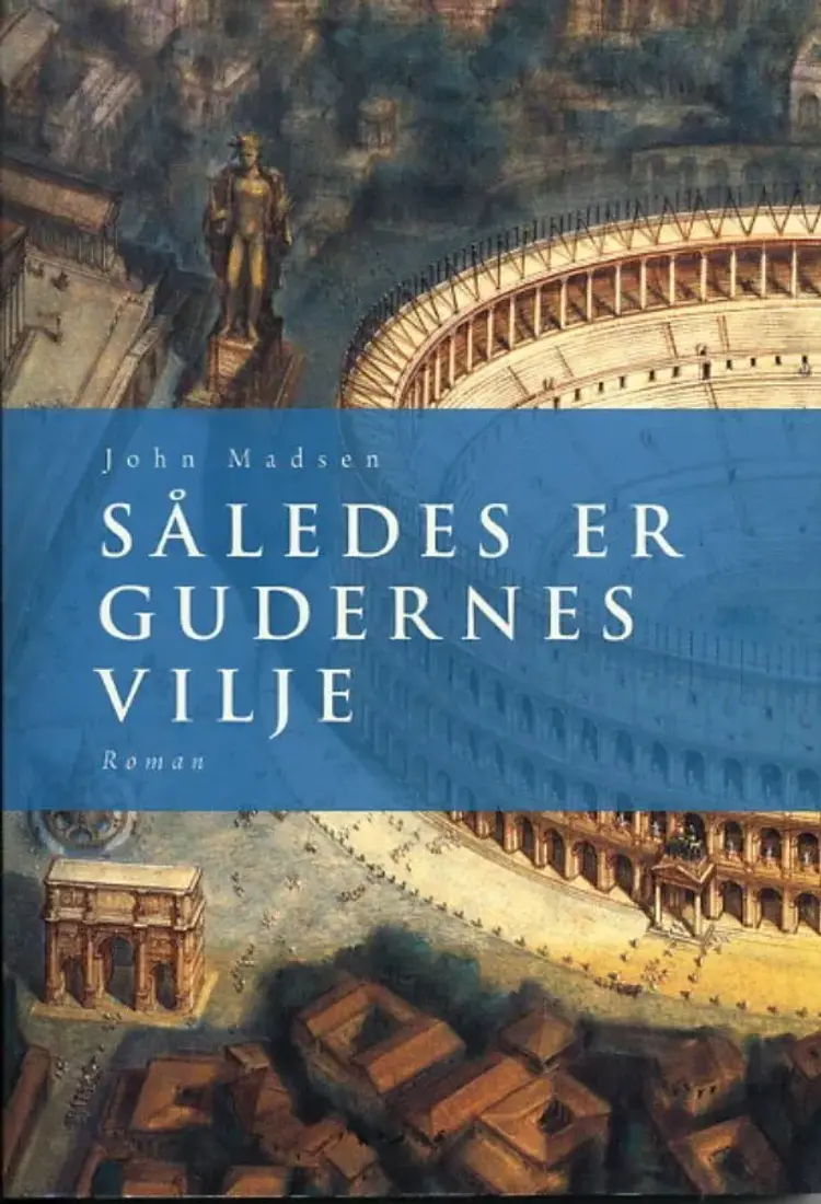 Således er gudernes vilje af John Madsen