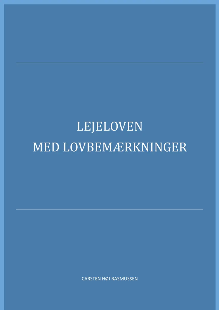 Lejeloven 2018 af Carsten Høj Rasmussen