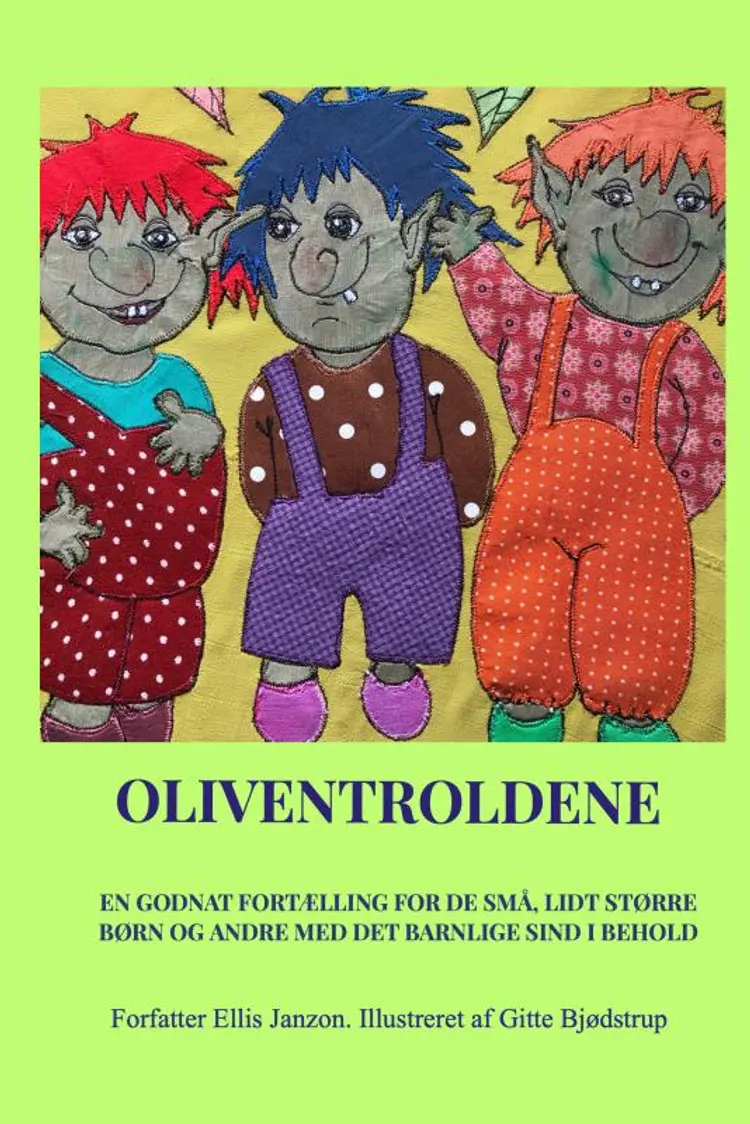 Oliventroldene af Ellis Janzon