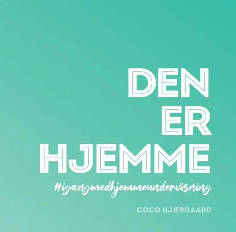 Den Er Hjemme af Coco Mette Cecilie Kjærgaard
