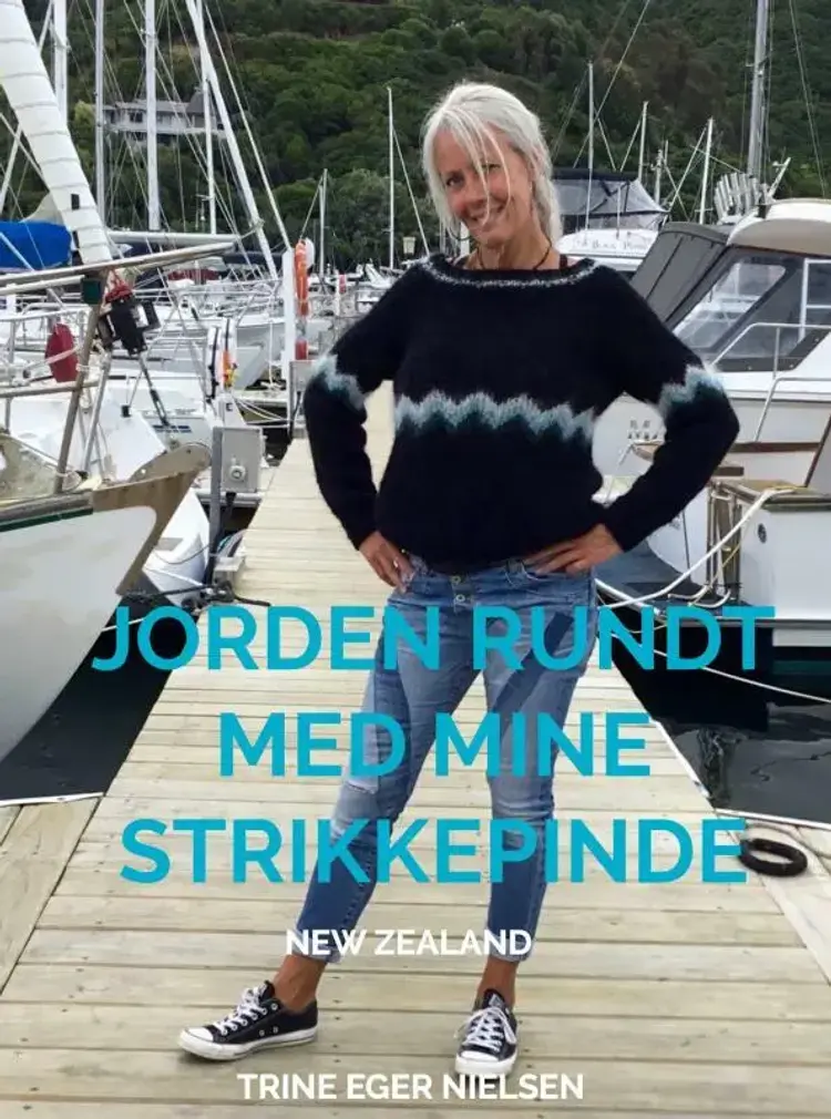 Jorden rundt med mine strikkepinde af Trine Eger Nielsen