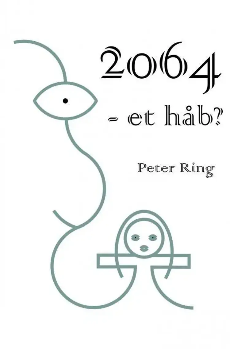 2064 - et håb? af Peter Ring