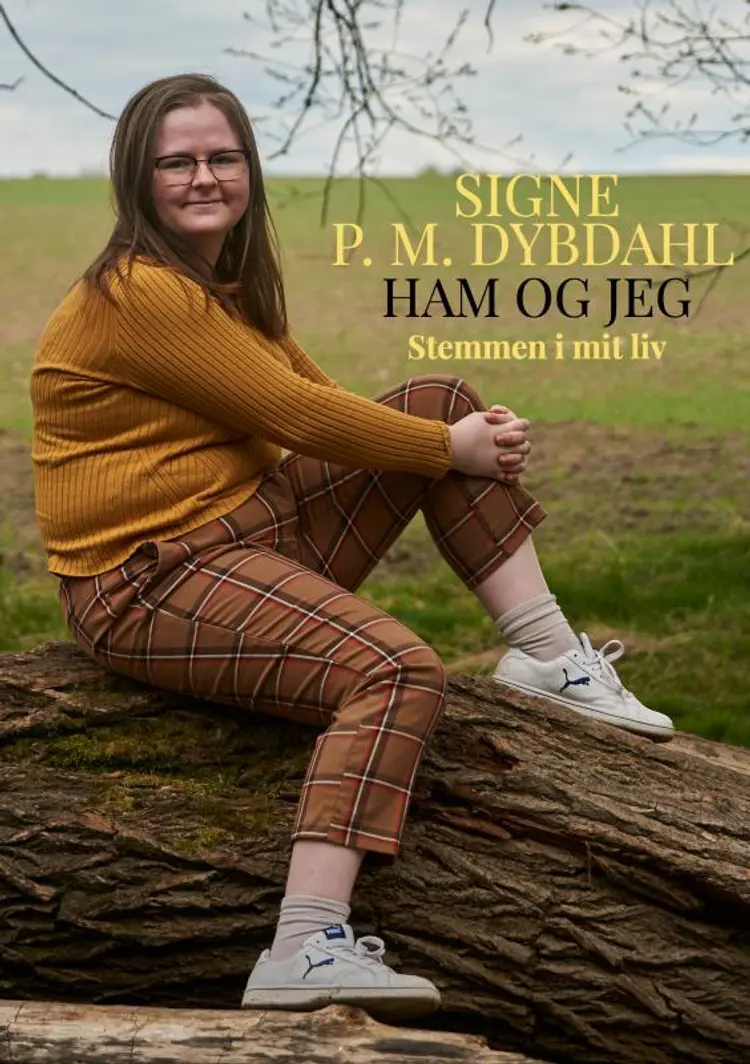 Ham og jeg af Signe P. M. Dybdahl