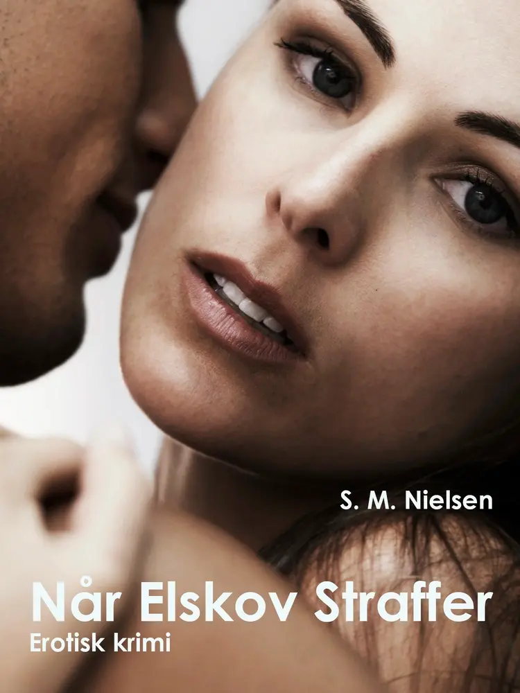 Når Elskov Straffer af S. M. Nielsen