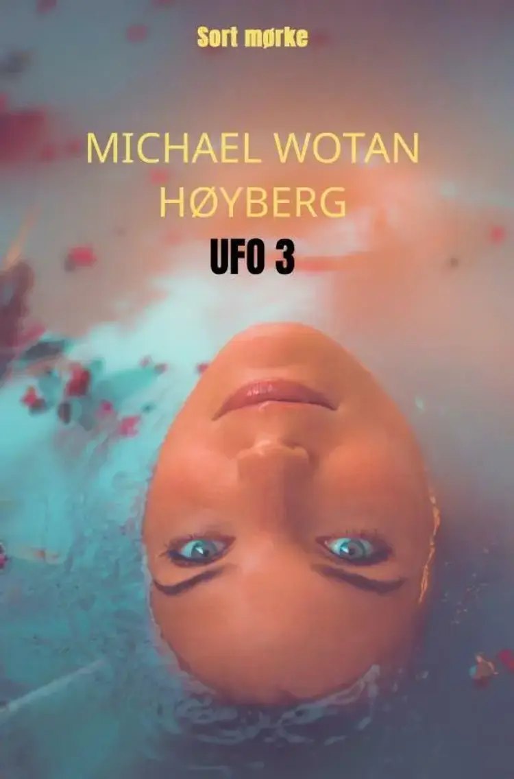 UFO 3 af Michael wotan Høyberg