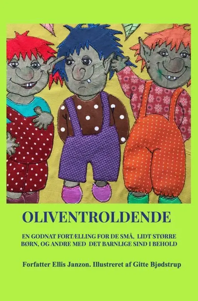 Oliventroldende af Ellis Janzon