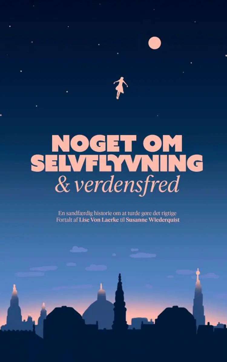 Noget om selvflyvning og verdensfred af Susanne Wiederquist