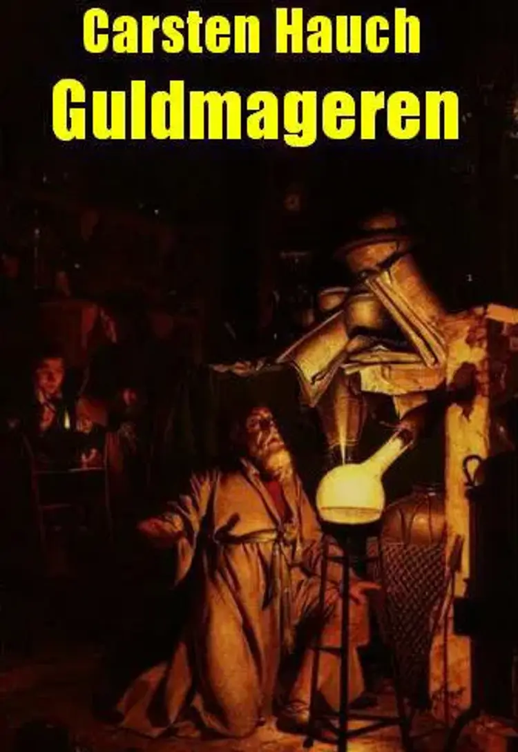 Guldmageren af Carsten Hauch