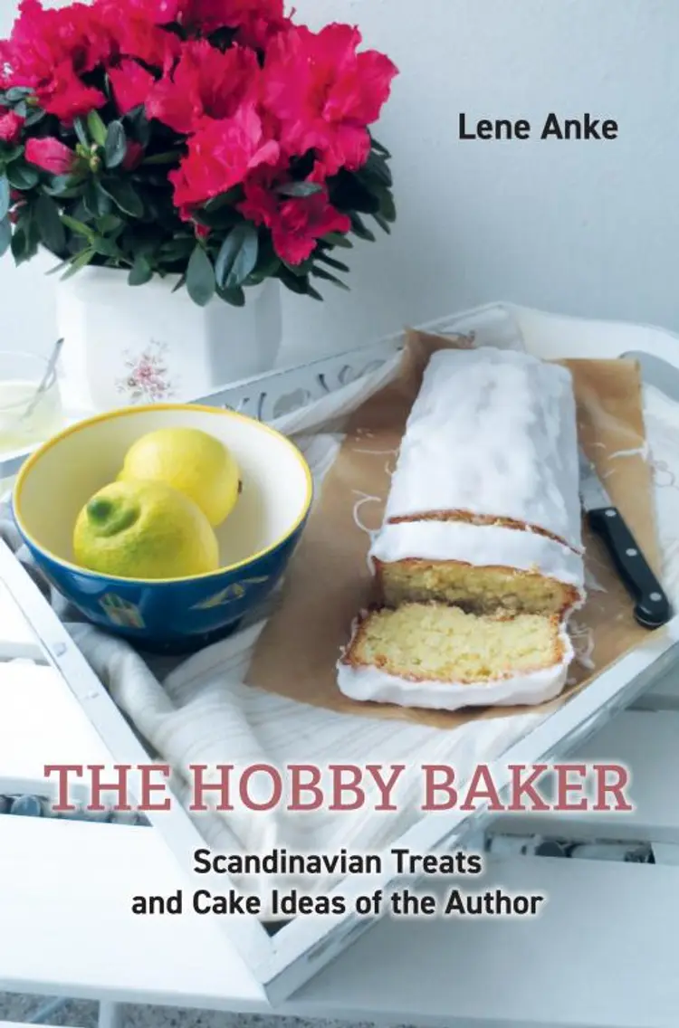 The Hobby Baker af Lene Anke