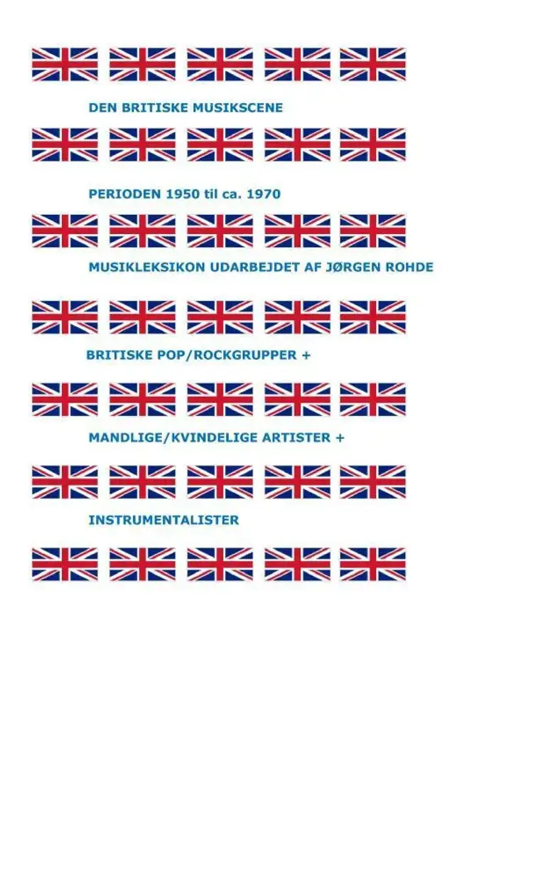 Musikleksikon - Den britiske musikscene 1950-1970 af Jørgen Rohde
