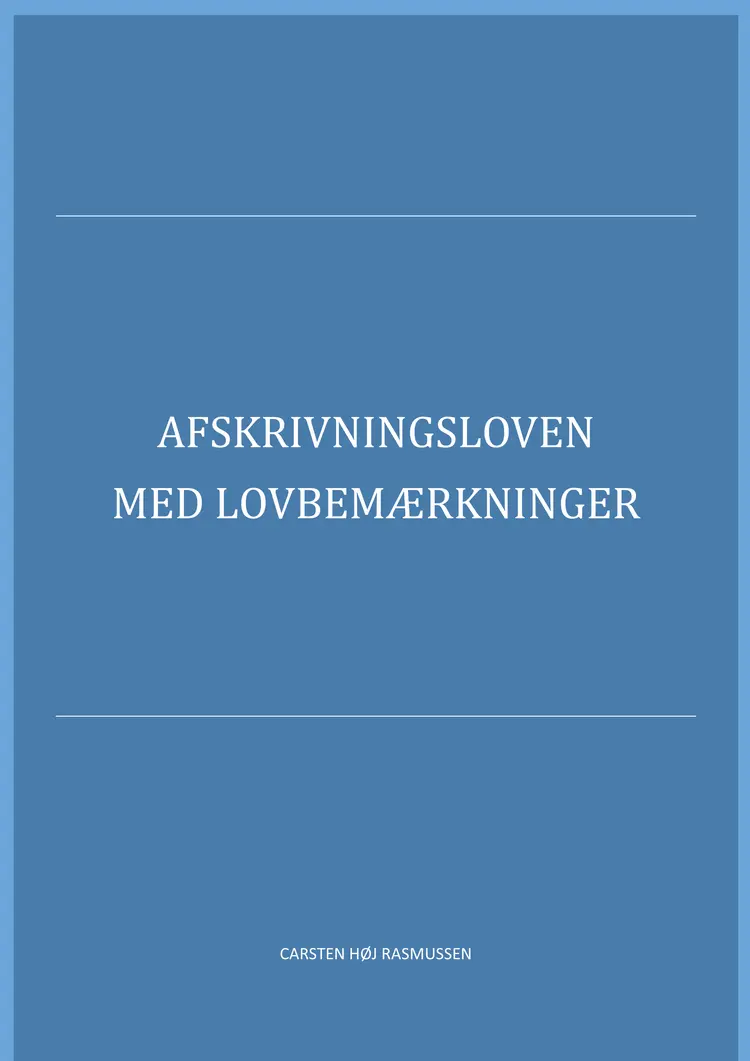 Afskrivningsloven 2018 af Carsten Høj Rasmussen