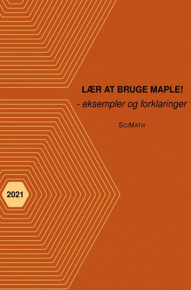 Lær at bruge Maple af Jesper Estrup