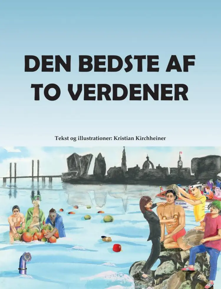 Den bedste af to verdener af Kristian Kirchheiner