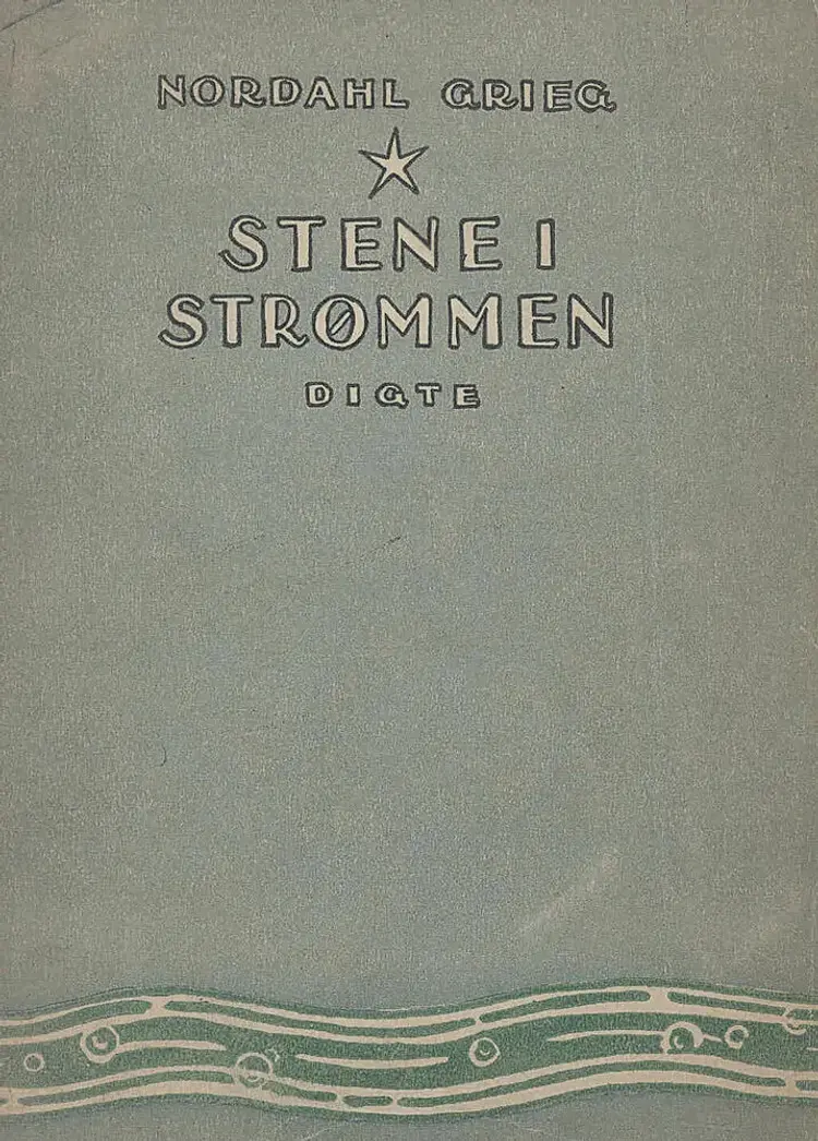 Stene i strømmen af Nordahl Grieg