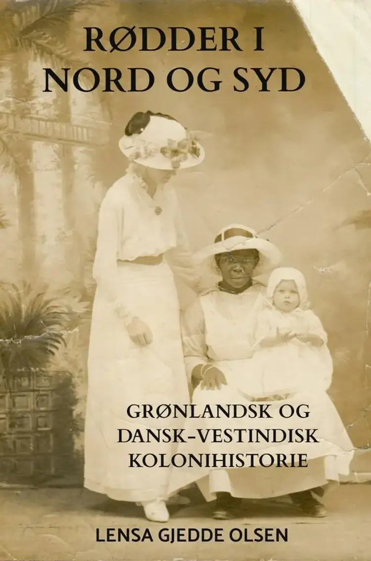 Rødder i nord og syd af Lensa Gjedde Olsen