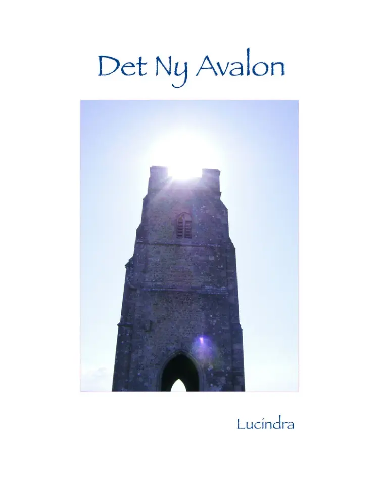 Det Ny Avalon af Lucindra Light
