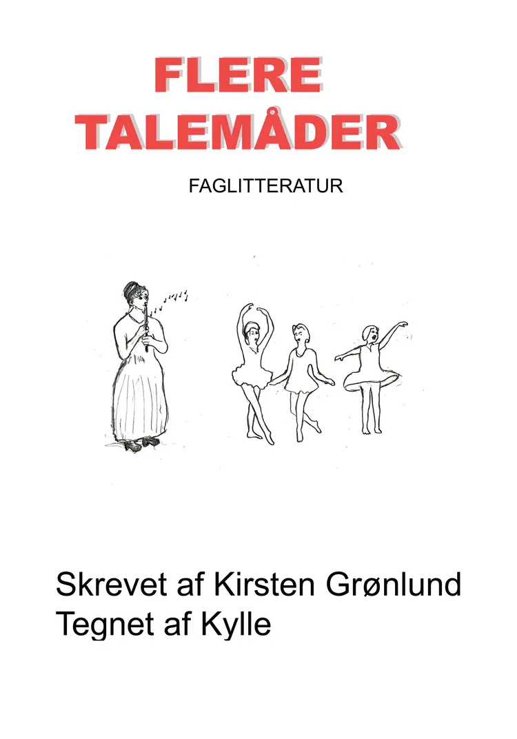 Flere Talemåder af KIrsten Grønlund