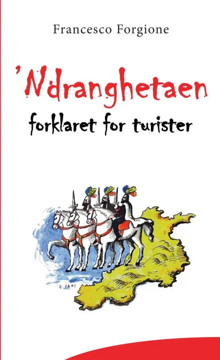 ’Ndranghetaen af Francesco Forgione