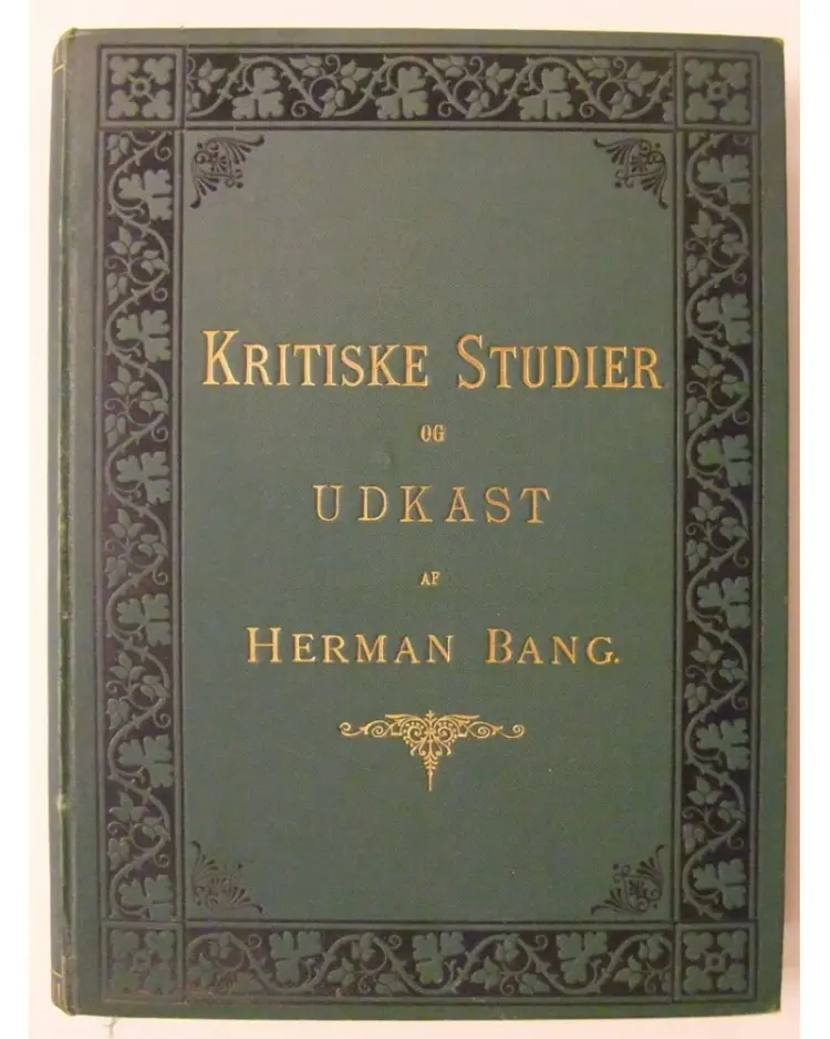 Kristiske studier og udkast af Herman Bang