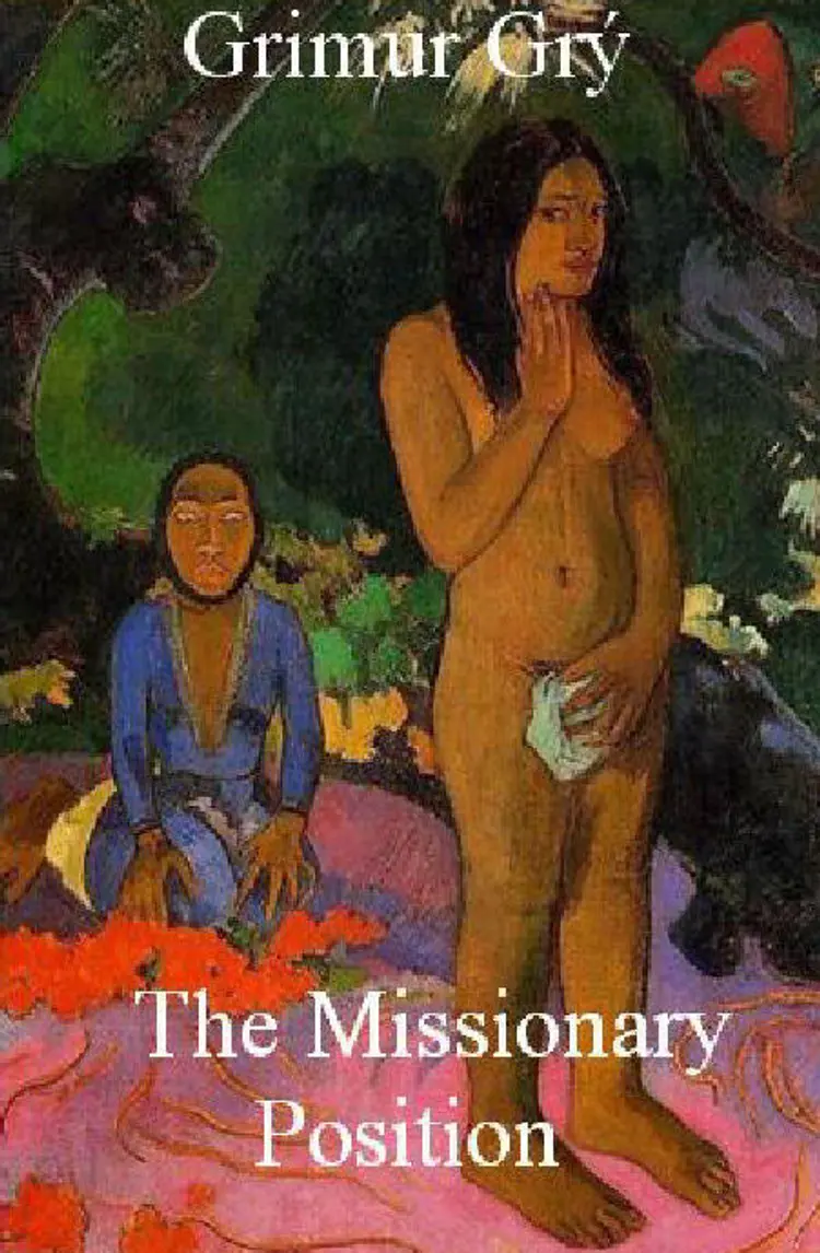 The Missionary Position af Grimur Gry