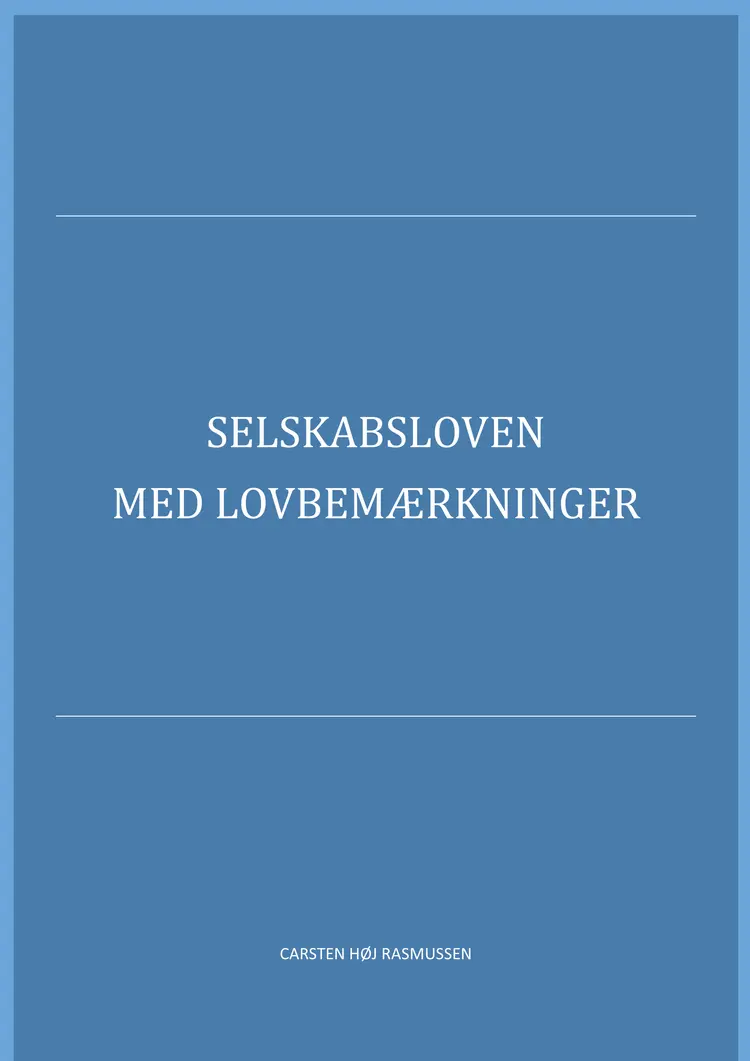 Selskabsloven 2018 af Carsten Høj Rasmussen