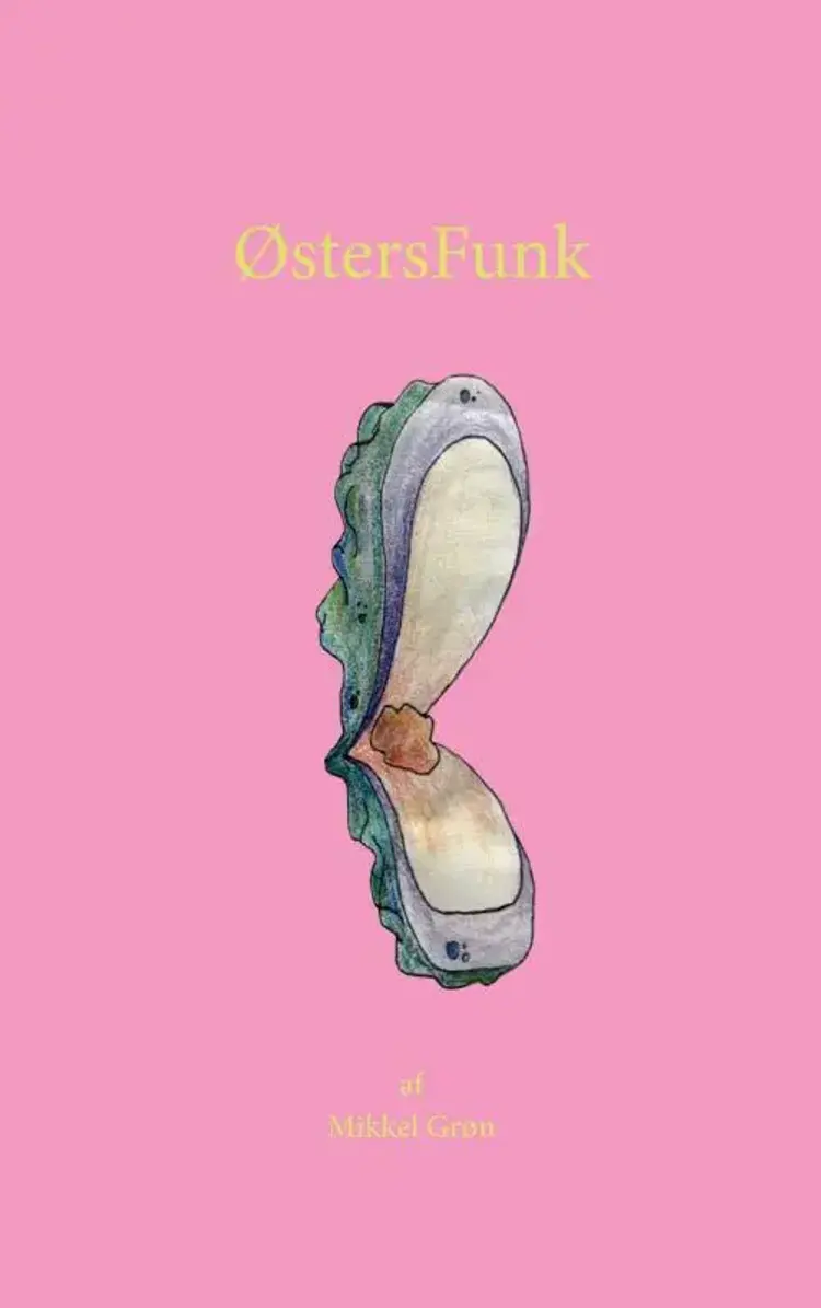 Østersfunk af Mikkel Grøn
