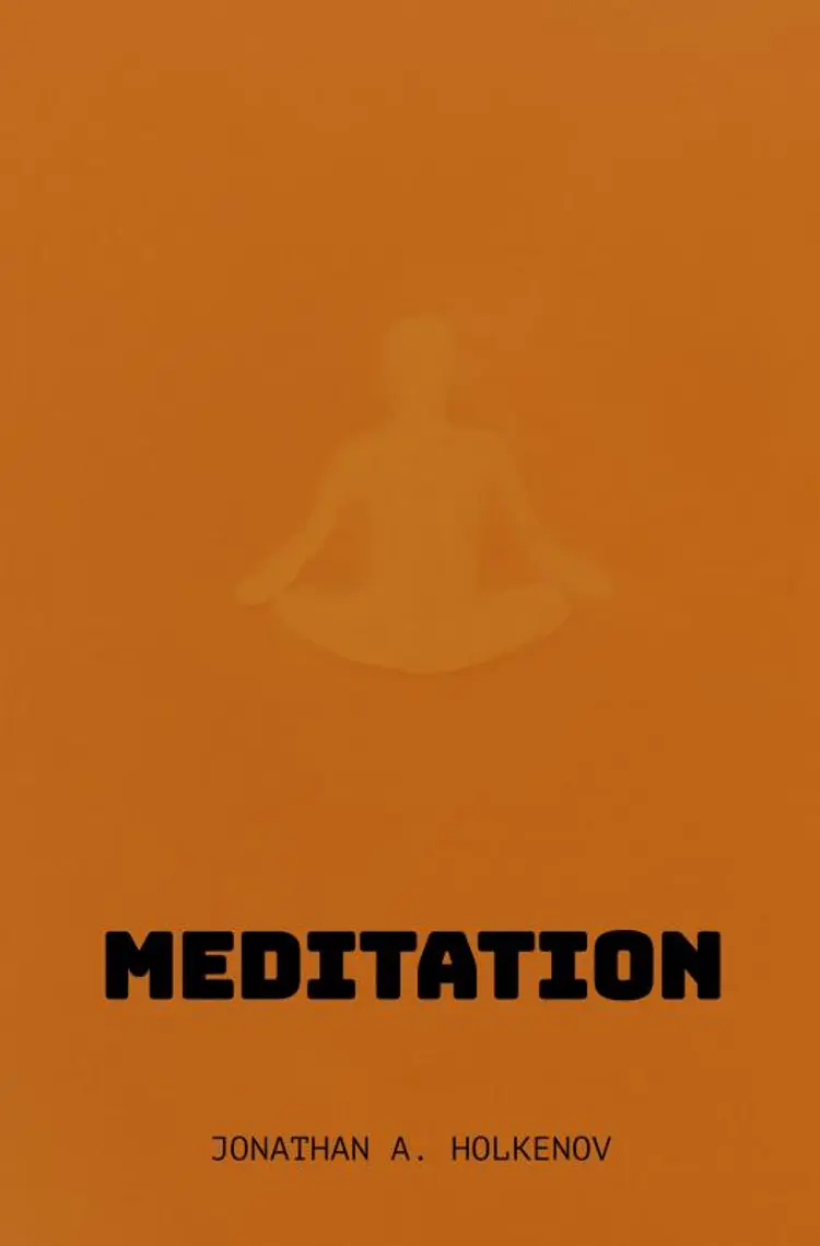 Meditation af Jonathan A. Holkenov