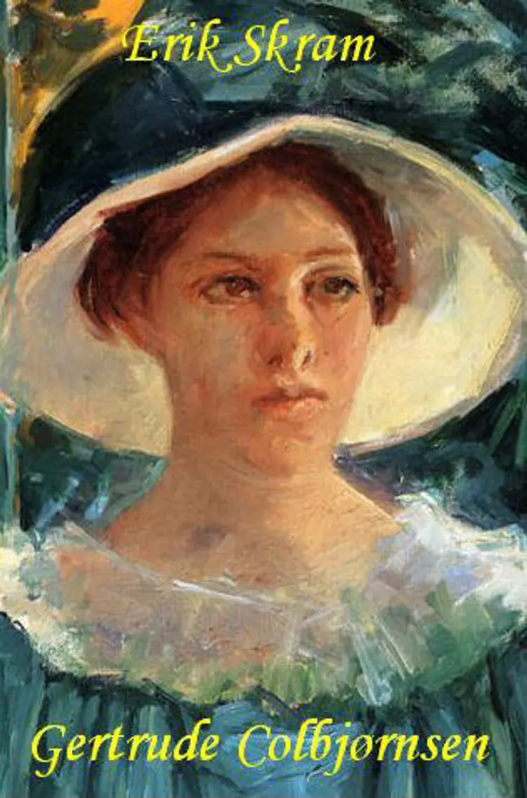 Gertrude Colbjørnsen af Erik Skram