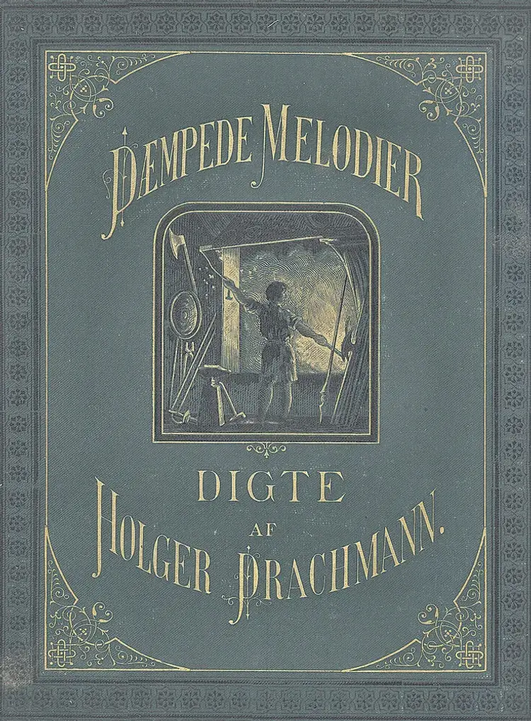 Dæmpede melodier af Holger Drachmann