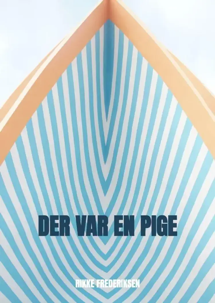 der var en pige af Rikke Frederiksen