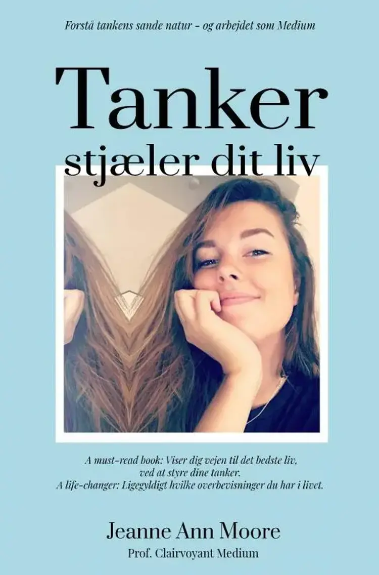 Tanker stjæler dit liv af Jeanne Ann Moore