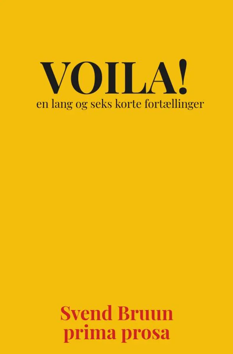 '' VOILA '' af Svend Bruun