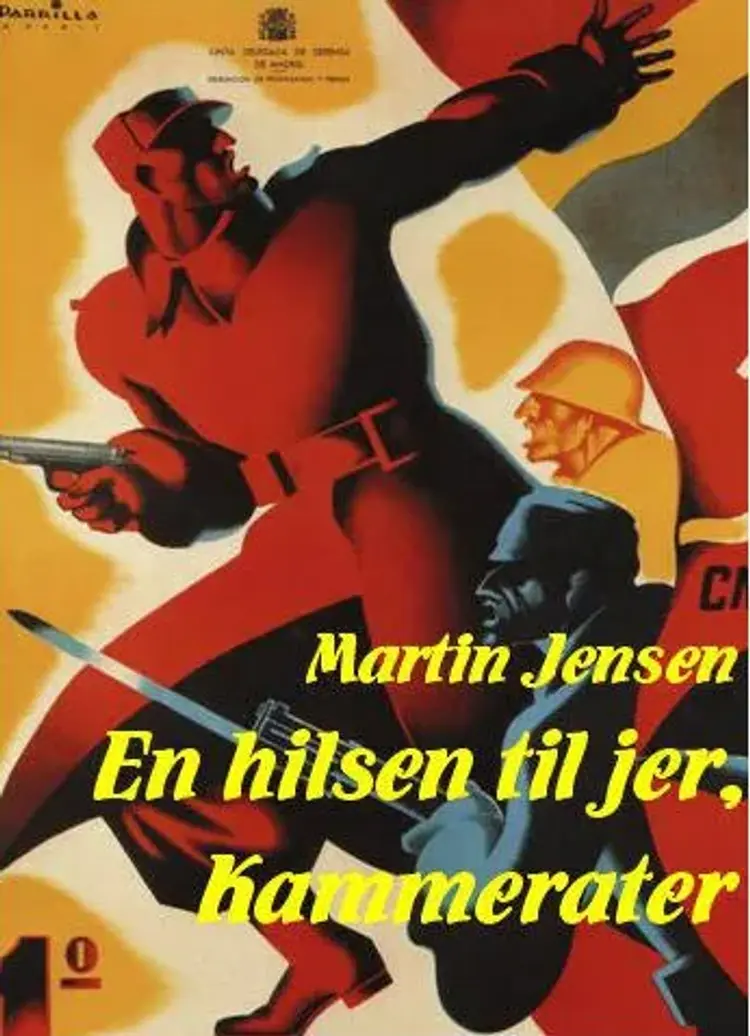 En hilsen til jer kammerater af Martin Jensen