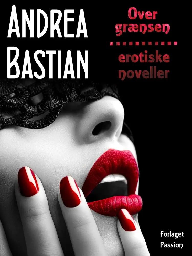 Over grænsen af Andrea Bastian