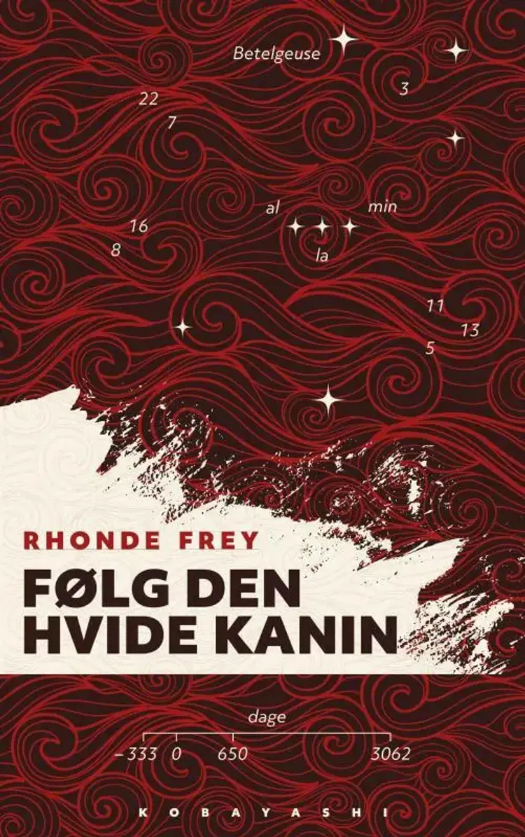 Følg den hvide kanin af Rhonde Frey