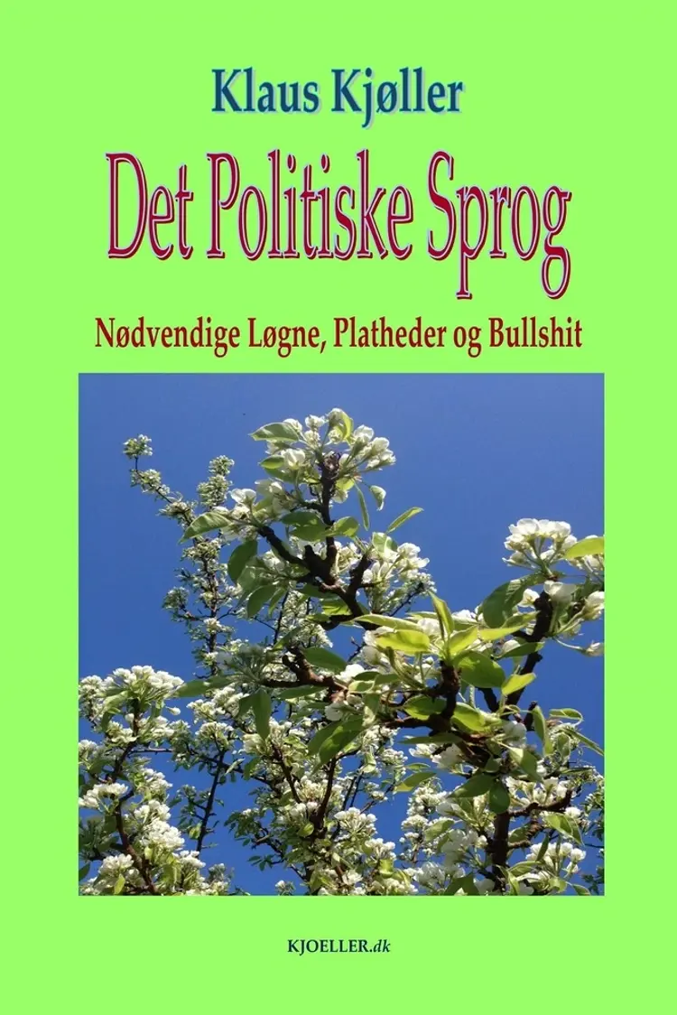 Det politiske sprog af Klaus Kjøller