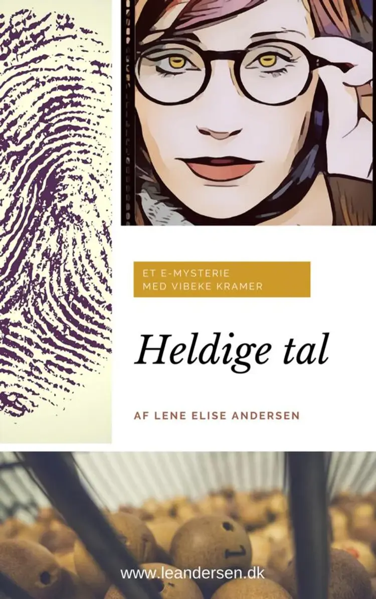 Heldige tal af Lene Elise Andersen