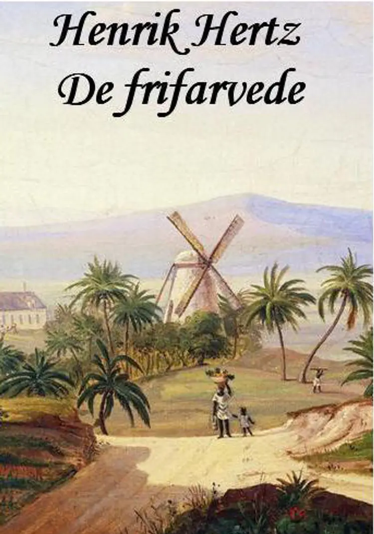 De Frifarvede af Henrik Hertz