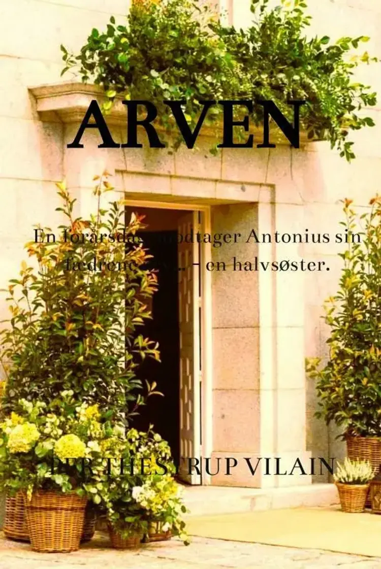 ARVEN af Per Thestrup Vilain