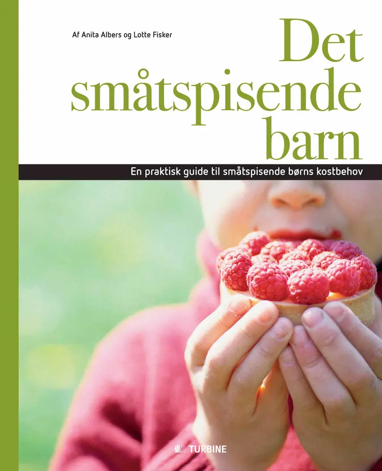Det småtspisende barn af Anita Albers