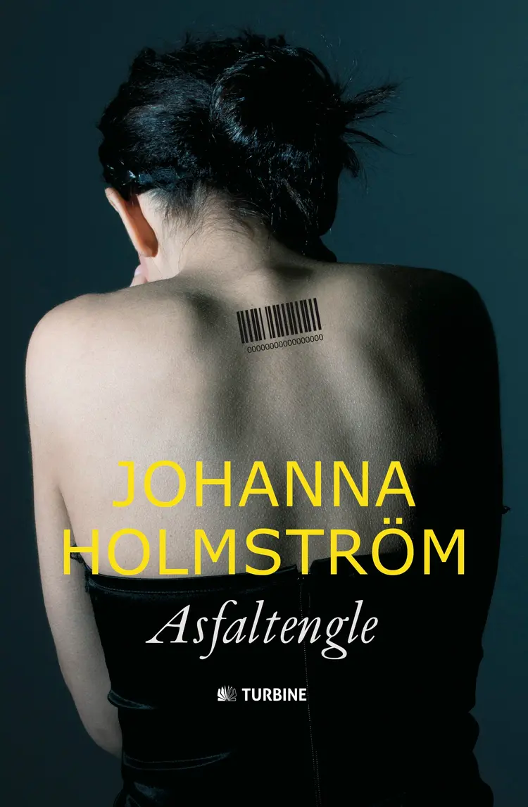 Asfaltengle af Johanna Holmström
