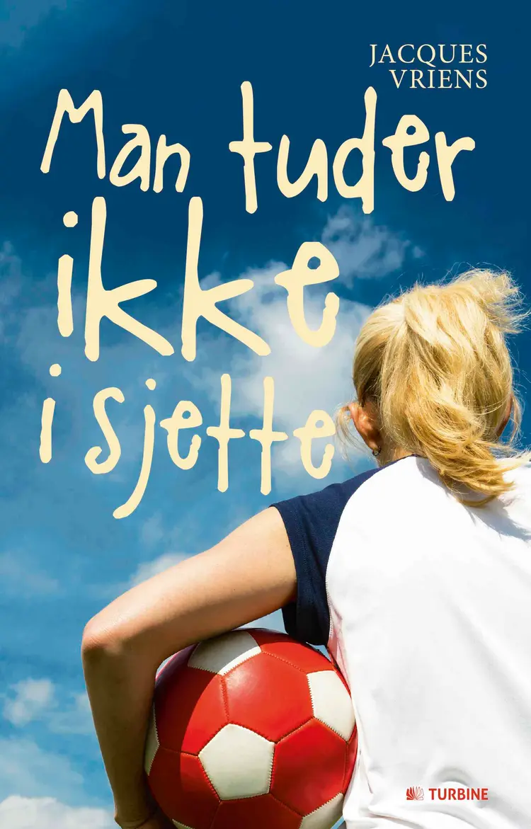 Man tuder ikke i sjette af Jacques Vriens