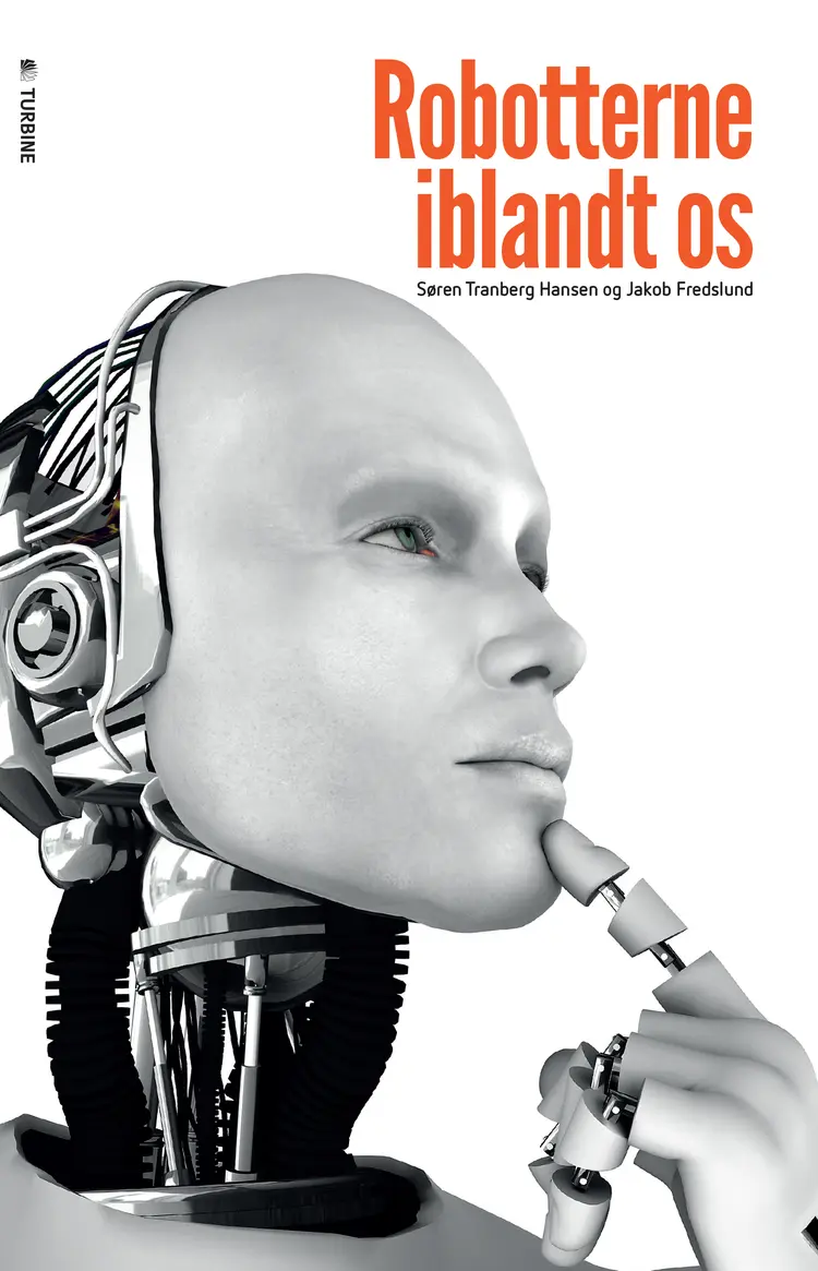 Robotterne iblandt os af Jakob Fredslund